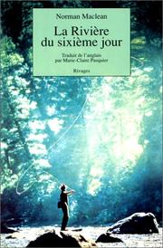 Cover of: La Rivière du sixième jour