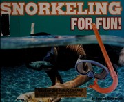 Cover of: Snorkeling for fun! by Jessica Sarah Gunderson