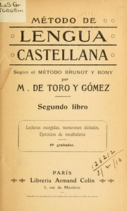 Cover of: Método de lengua castellana: según el metodo Brunot y Bony