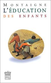 Cover of: L'Education des enfants