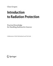 Cover of: Introduction to radiation protection: practical knowledge for handling radioactive sources