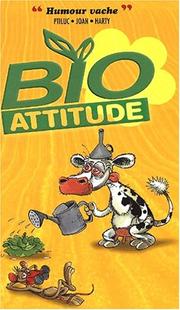 Cover of: Bio attitude by Ptiluc, Joan, Harty
