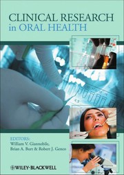 Clinical research in oral health by William V. Giannobile