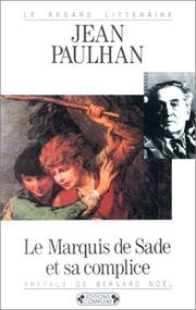 Cover of: Le marquis de Sade et sa complice, ou, Les revanches de la pudeur