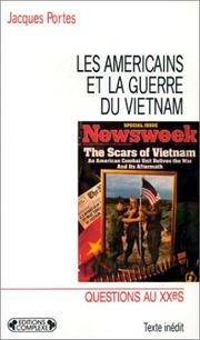 Les Américains et la guerre du Vietnam by Jacques Portes