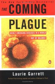 Cover of: The Coming Plague by Laurie Garrett