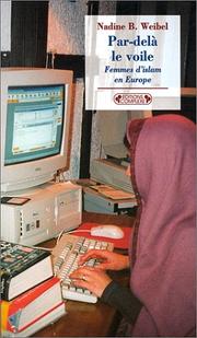 Cover of: Par-delà le voile: femmes d'Islam en Europe