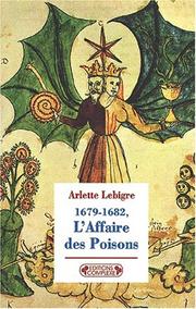 Cover of: L'Affaire des poisons : 1679-1682