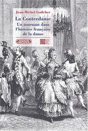 Cover of: La contredanse: un tournant dans l'histoire française de la danse