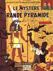 Le mystère de la grande pyramide, tome 1 by Edgar P. Jacobs