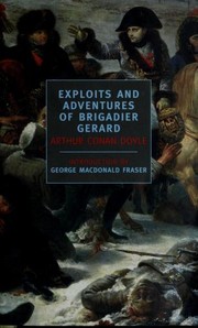Cover of: Exploits and adventures of Brigadier Gerard by Arthur Conan Doyle