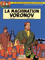 Cover of: La Machination Voronov Blake Mortimer by Yves Sente