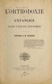 Cover of: L'orthodoxie et l'évangile dans l'église reformée by F. E. Buisson