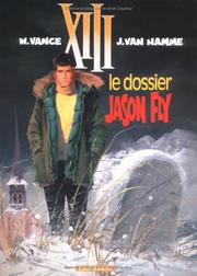 Cover of: XIII, tome 6: Le Dossier Jason Fly