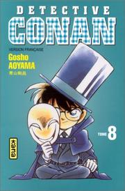 Cover of: Détective Conan, tome 8 by Gōshō Aoyama