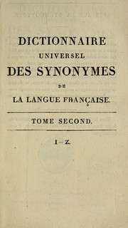 Cover of: Dictionnaire universel des synonymes de la langue franse