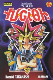 Yu-Gi-Oh! by Kazuki Takahashi