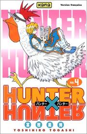 Cover of: Hunter X Hunter, tome 4 by Yoshihiro Togashi