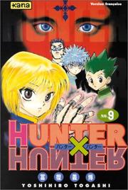 Cover of: Hunter X Hunter, tome 9 by Yoshihiro Togashi