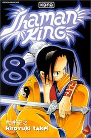 Cover of: Shaman King, tome 8