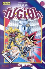 Cover of: Yu-Gi-Oh ! Tome 15 by Kazuki Takahashi