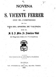 Cover of: Novena de S. Vicente Ferrer: con el compendio de la vida del apostol de valencia