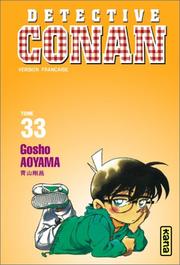 Cover of: Détective Conan, tome 33 by 青山 剛昌