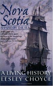 Cover of: Nova Scotia : Shaped by the Sea : A Living History