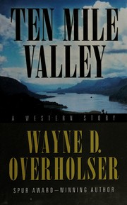 Cover of: Ten mile valley: a Western story