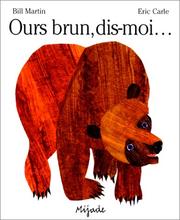 Cover of: Ours Brun, Dis-Moi by Bill Martin Jr., Eric Carle