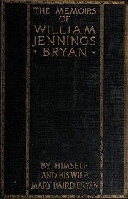 Cover of: The memoirs of William Jennings Bryan