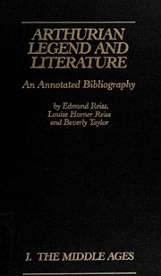 Cover of: Arthurian legend and literature: an annotated bibliography