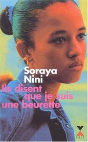 Ils disent que je suis une beurette-- by Soraya Nini