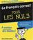 Cover of: Le français correct pour les nuls