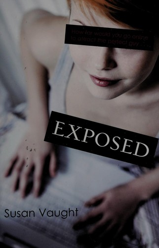 Exposed by Susan Vaught