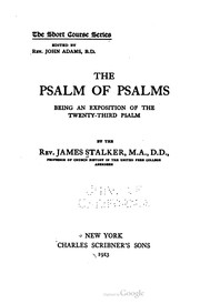 Cover of: The Psalm of Psalms: being an exposition of the twenty-third psalm