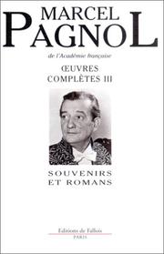 Cover of: Oeuvres complètes, tome 3 : Souvenirs et Romans