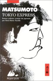 Cover of: Tokyo express by Sseicho Matsumoto