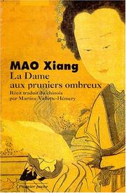 Cover of: La dame aux pruniers ombreux