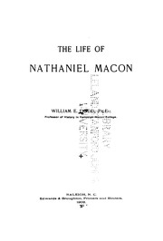 Cover of: The life of Nathaniel Macon by William Edward Dodd