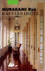 Cover of: Raffles Hotel by Ryū Murakami, Corinne Atlan