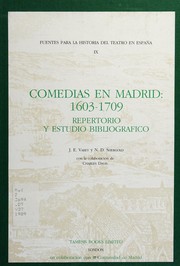 Comedias en Madrid, 1603-1709 by Varey, J. E.