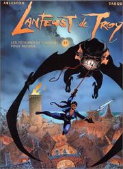 Cover of: Lanfeust de Troy, tome 7: Les Pétaures se cachent pour mourir