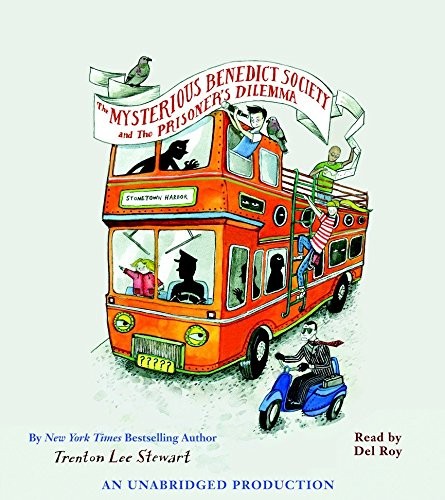 The Mysterious Benedict Society and the Prisoner's Dilemma by Trenton Lee Stewart, Del Roy