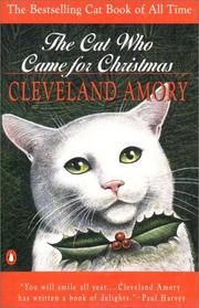 The cat who came for Christmas by Cleveland Amory