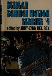 Cover of: Stellar Science Fiction Stories #4 by Judy-Lynn del Rey