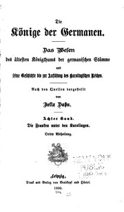 Cover of: Die König der Germanen by Felix Dahn