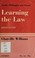 Cover of: Learning the law.