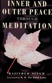 Cover of: Inner and outer peace through meditation
