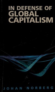 Cover of: In defense of global capitalism